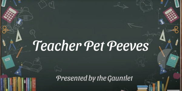 Teachers pet peeves